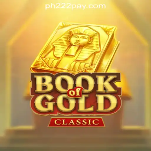 Exploring the Allure of BookOfGoldClassic in PH222 Online Casino Philippines