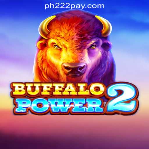 Discover the Thrilling World of BuffaloPower2 at PH222 Online Casino Philippines