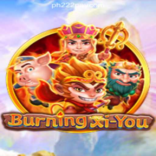Exploring the Thrilling World of BurningXiYou in PH222 Online Casino Philippines