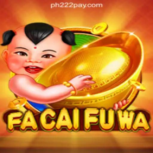 Discovering FaCaiFuWa: The Latest Sensation in PH222 Online Casino Philippines