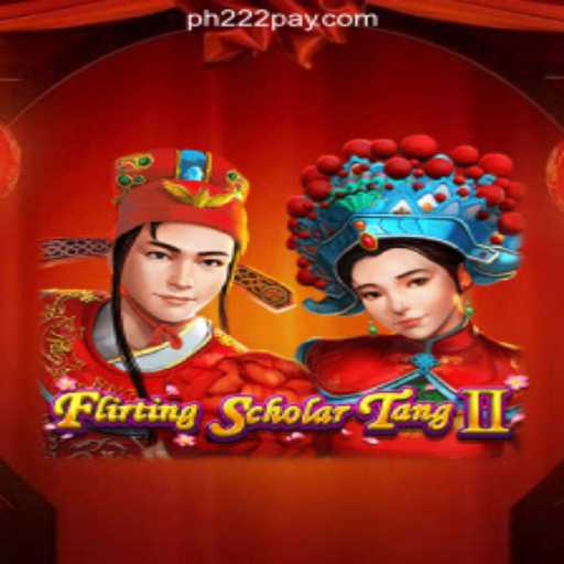 Flirting Scholar Tang II: Exploring the Enthralling World of Romance and Strategy in PH222 Online Casino Philippines