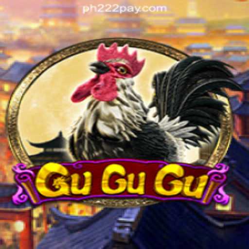 GuGuGu: The Thrilling Game Experience at PH222 Online Casino Philippines