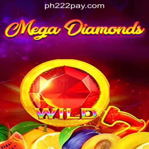 MegaDiamond: A Premier Experience at PH222 Online Casino Philippines