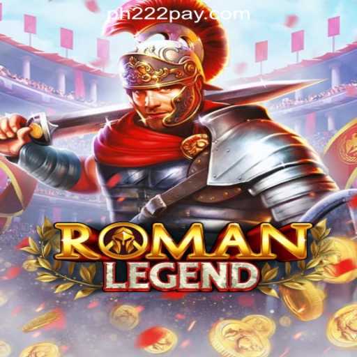 RomanLegend: A Thrilling Exploration in PH222 Online Casino Philippines